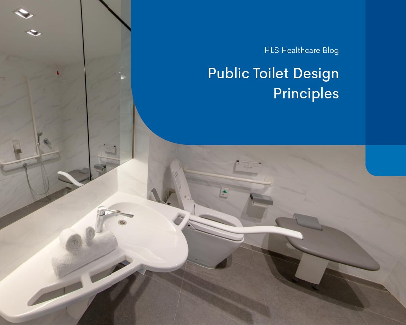 Public Toilet Design Principles Hls Healthcare Pty Ltd